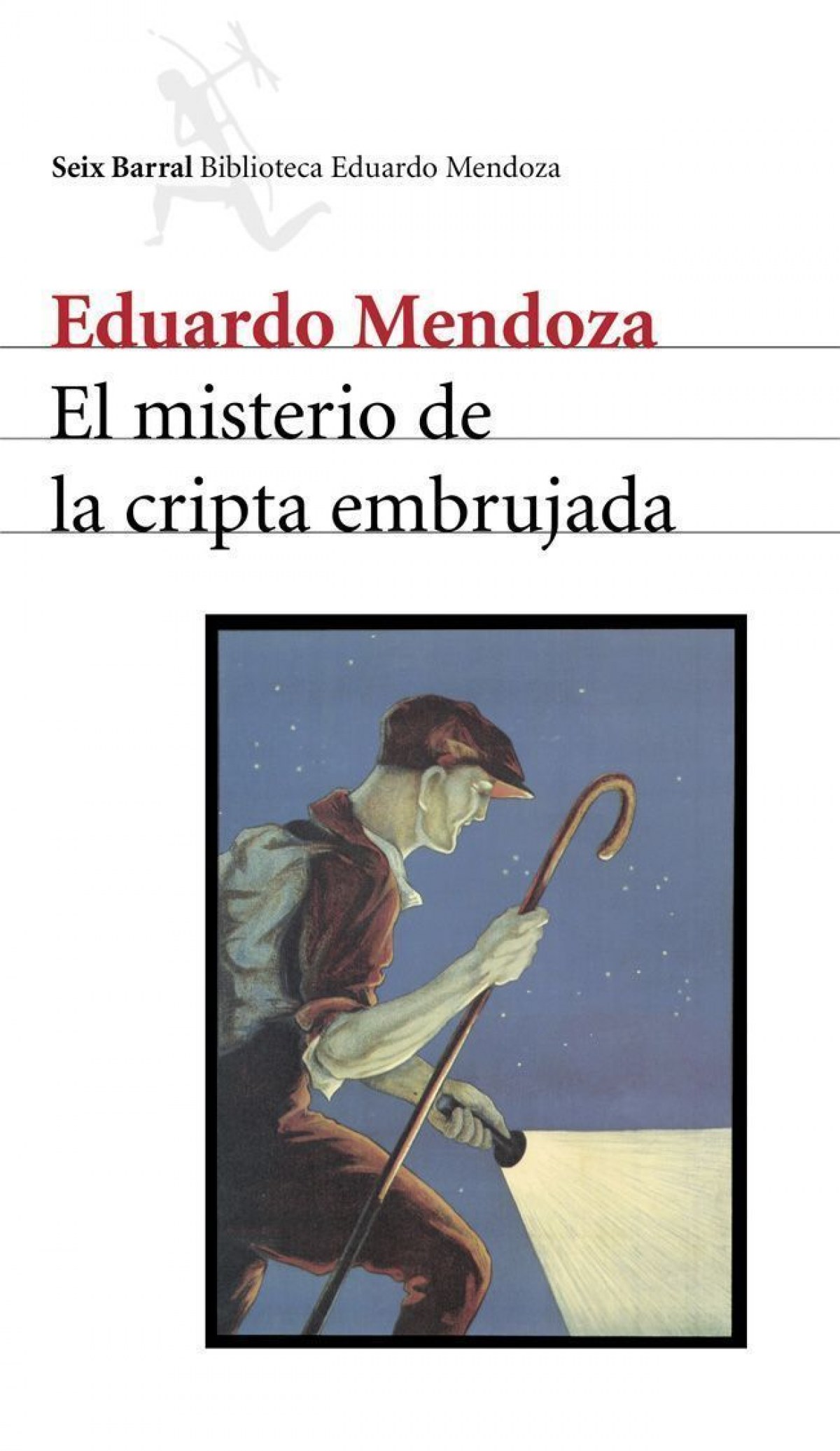 El misterio de la cripta embrujada - Eduardo Mendoza