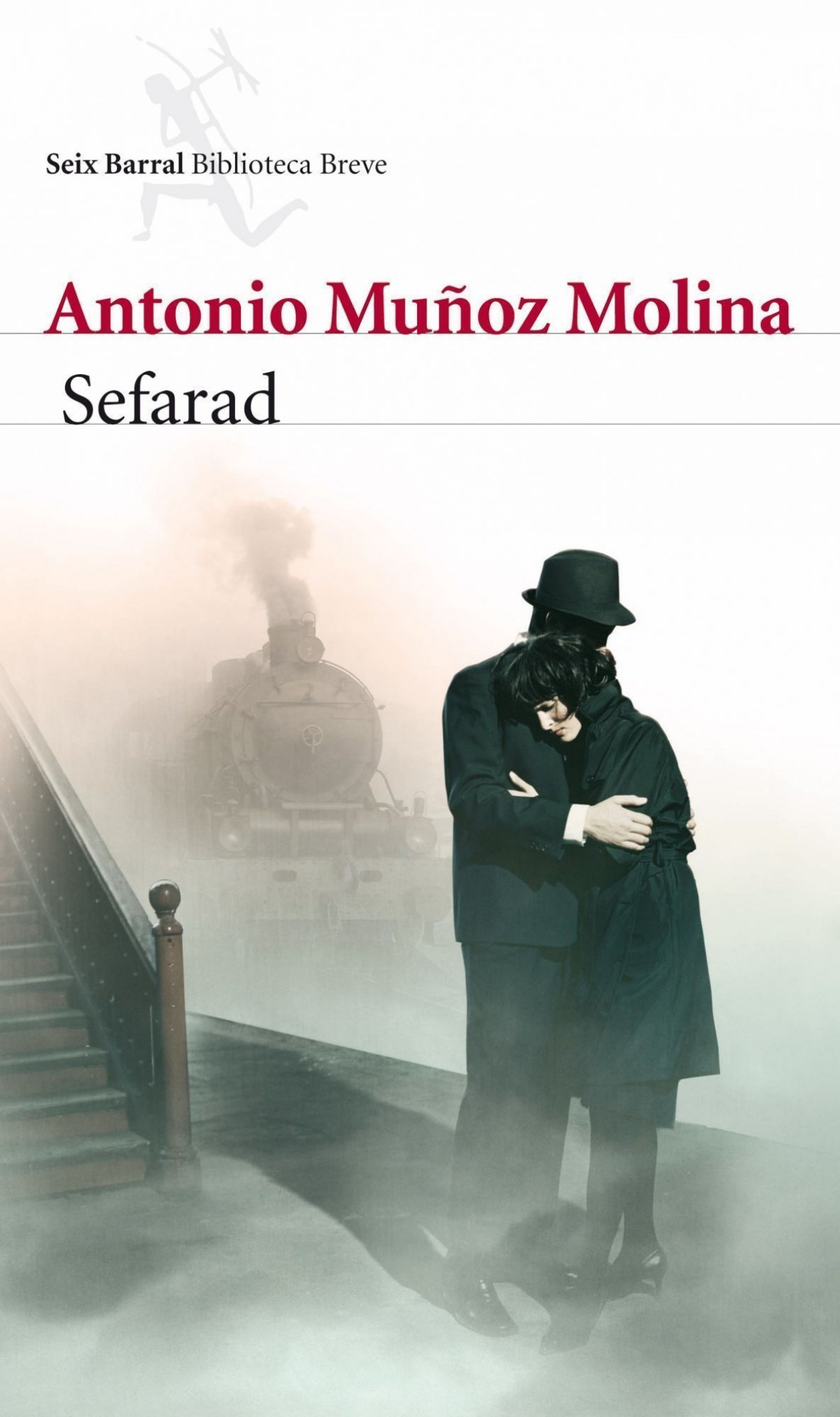 Sefarad - Antonio Muñoz Molina
