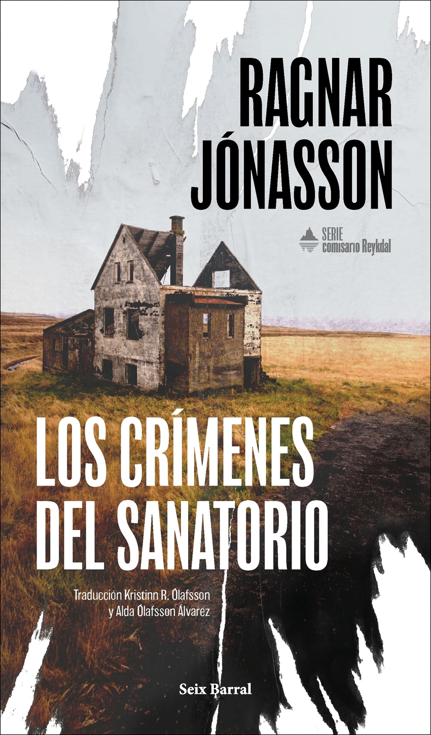 Los cr�menes del sanatorio (Serie Comisario Reykdal 1)