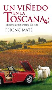 VI�EDO EN LA TOSCANA ,UN
