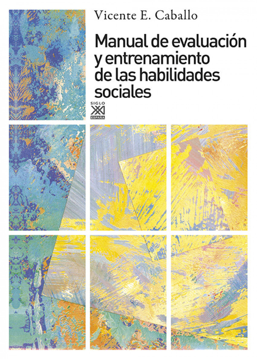 Manual de evaluación y entrenamiento de las habilidades sociales - Caballo, Vicente E.