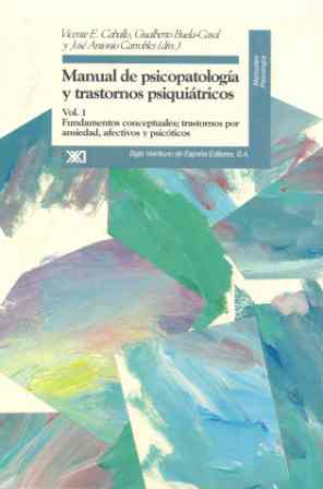 manual de psicopatología y trastornos psiquiátricos.Volumen I - Vv.Aa.