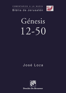 genesis 12 - 50 - Loza, Jose