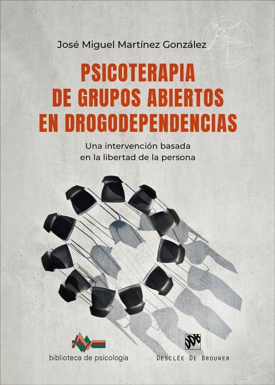 Psicoterapia de grupos abiertos en drogodependencias. Una intervenci�n basada en la libertad de la persona