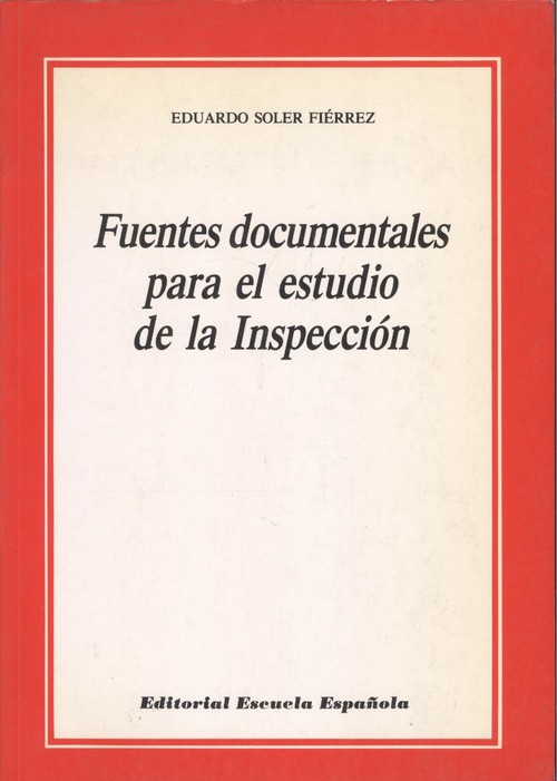 FUENTES DOCUMENTALES PARA EL ESTUDIO HISTORICO COMPARADO DE