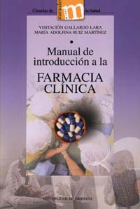 Manual de introducción a la farmacia clínica - Gallardo, Lara                                    Ruiz Martínez, Adolfina
