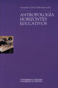 AntropologÍa: horizontes educativos - Lison Tolosana, Carmelo