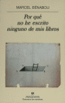 POR QUE NO HE ESCRITO NINGUNO DE MIS LIBROS *