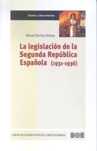 LA LEGISLACION DE LA SEGUNDA REPUBLICA ESPA�OLA (1931-1936)