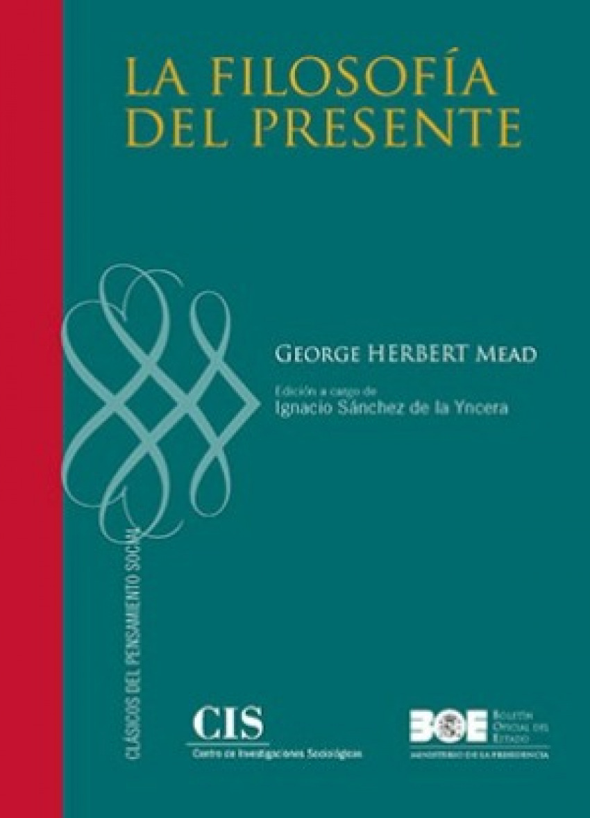 La filosofía del presente - Mead, George Herbert