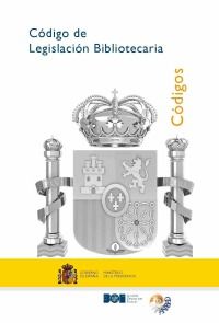 CODIGO DE LEGISLACION BIBLIOTECARIA