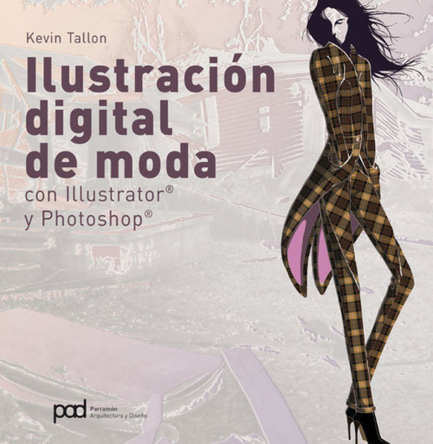 Ilustración digital de moda con illustrator y photoshop - Tallon, Kevin