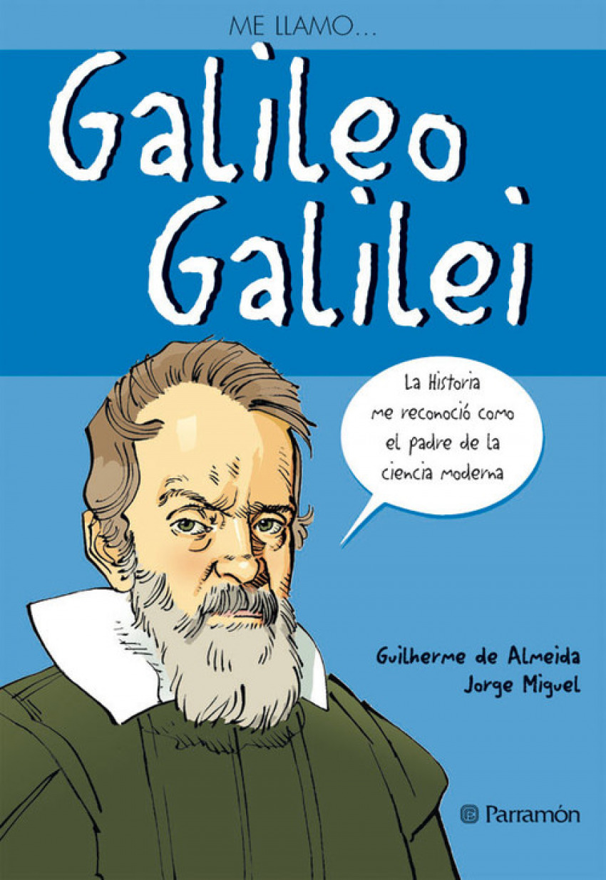 Galieo Galilei - De Almeida, Guilherme/ Miguel, Jorge