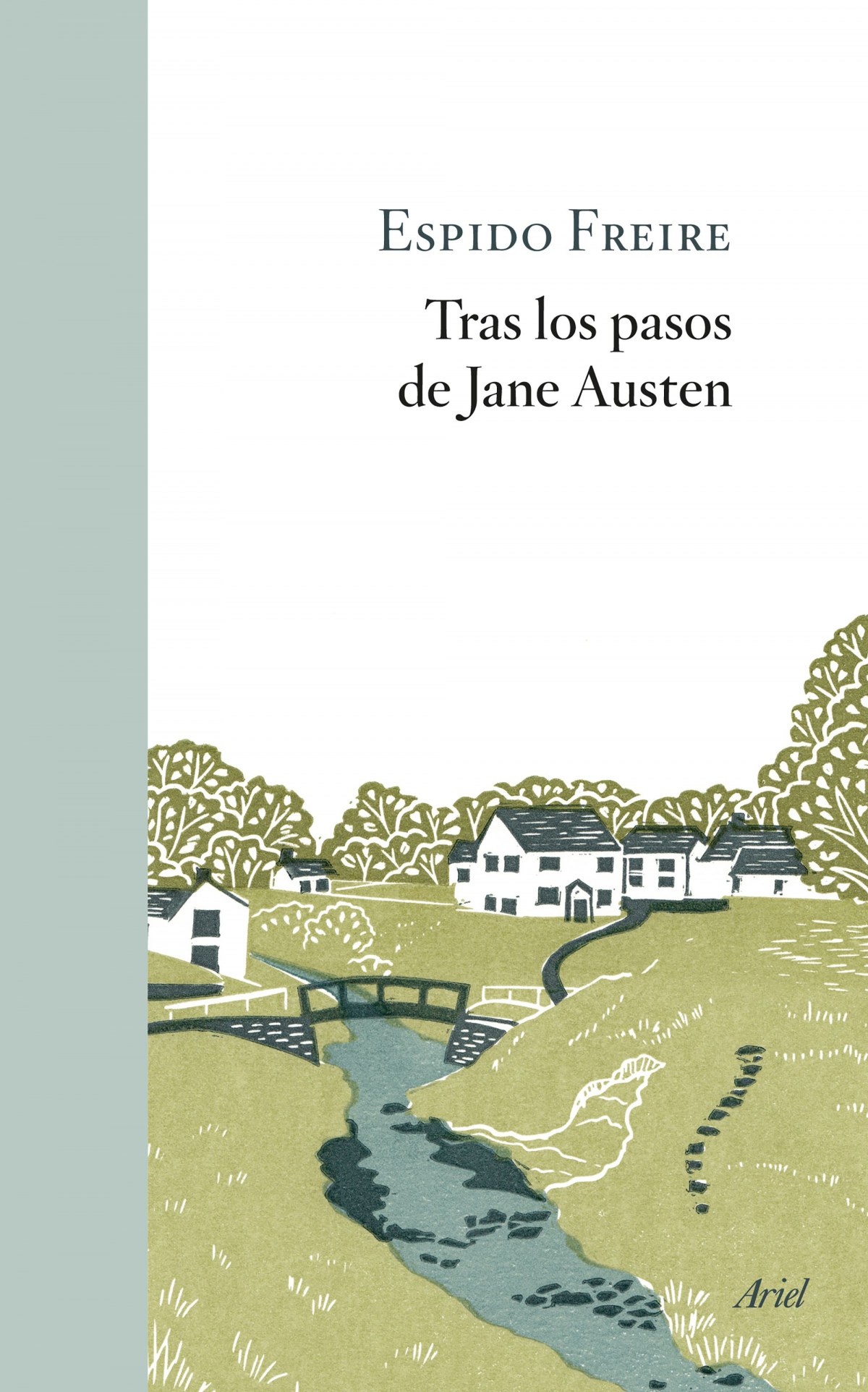 Tras los pasos de Jane Austen - Freire, Espido