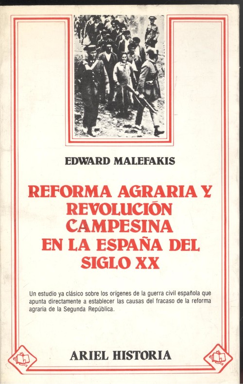 REFORMA AGRARIA Y REVOLUCION CAMPESINA EN LA ESPA�A DEL SIGL