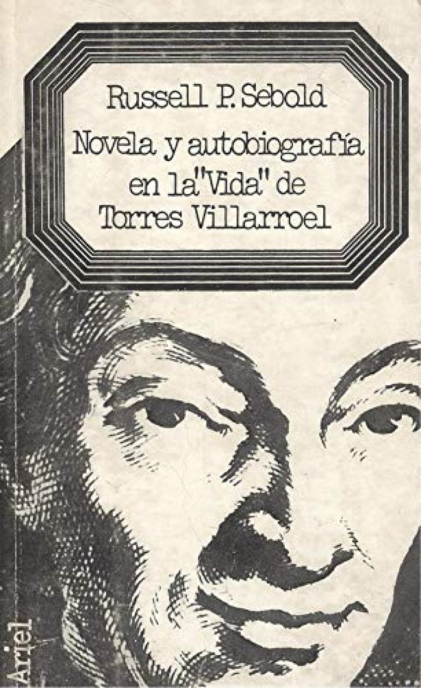 NOVELA Y AUTOBIOGRAFIA EN LA VIDA DE TORRES VILLARROEL
