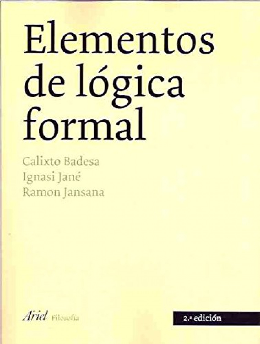 Elementos de lógica formal - Badesa / Jane / Jansana
