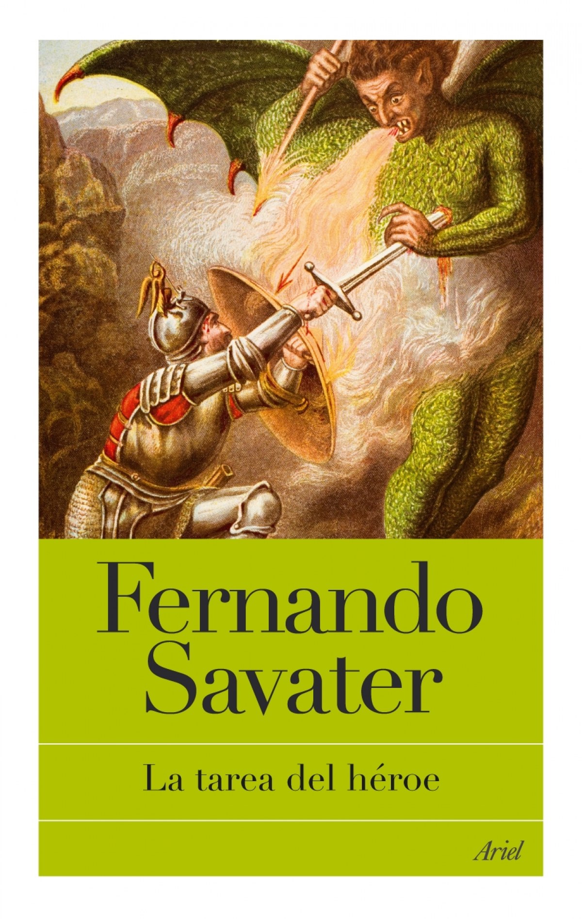La tarea del héroe - Savater, Fernando