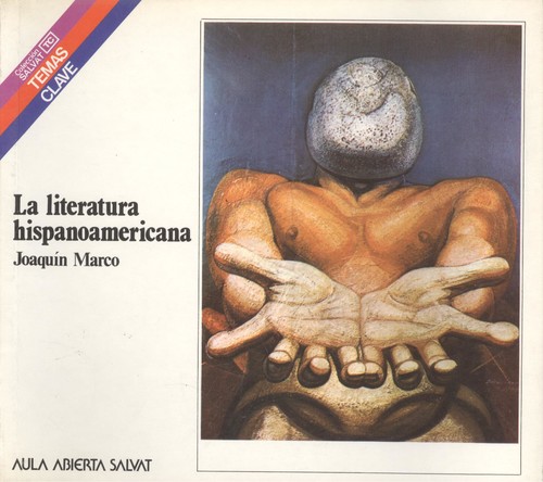 LA LITERATURA HISPANOAMERICANA