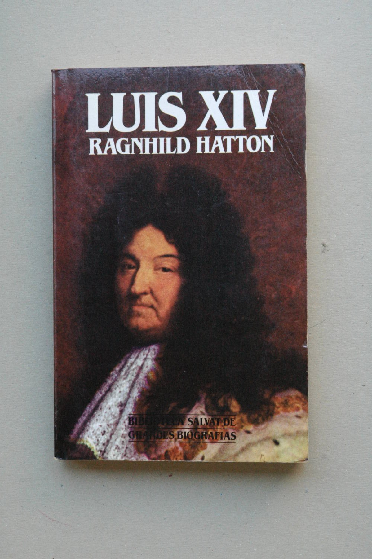 Luis xiv - Hatton, Ragnhild