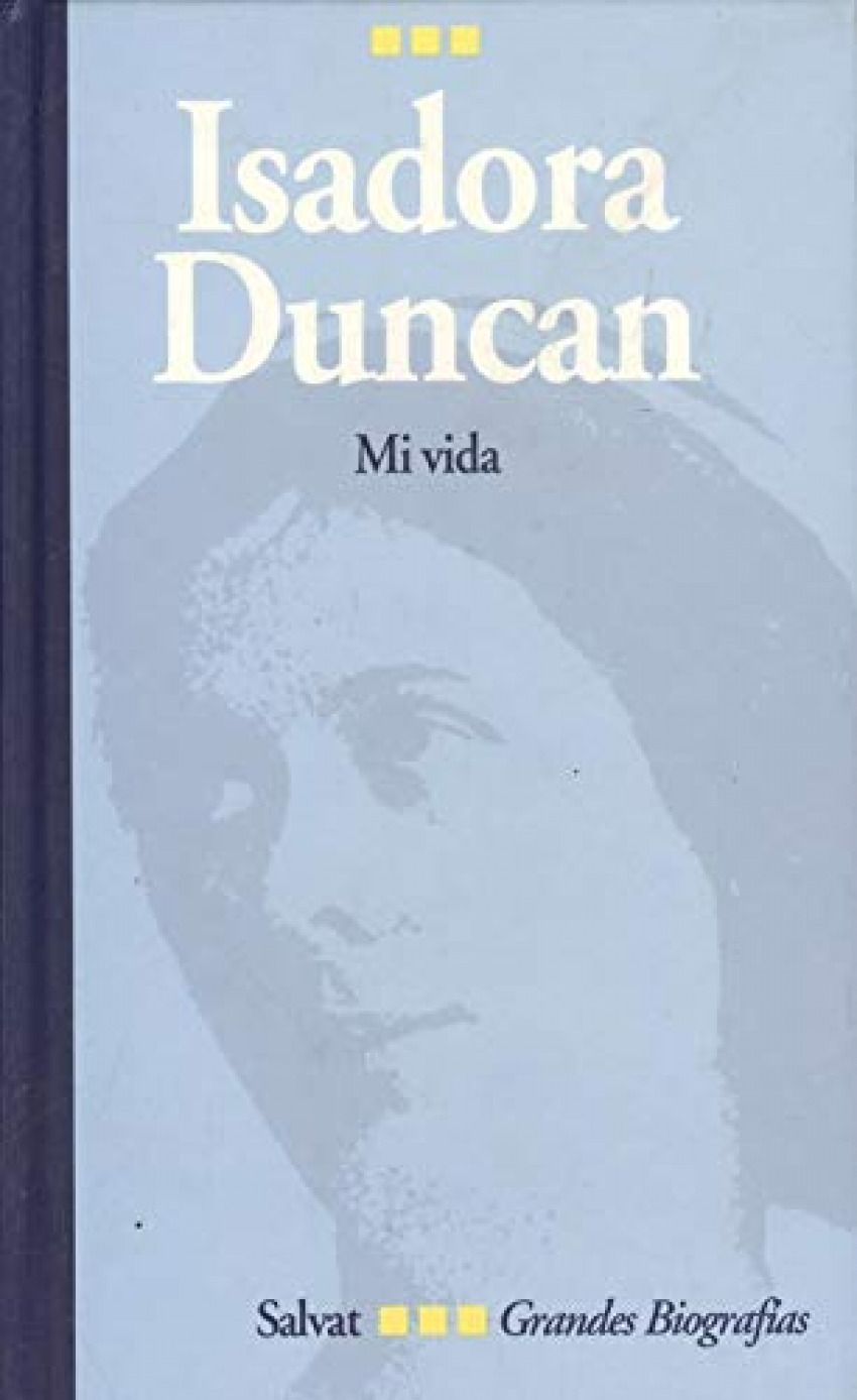 Mi vida - Duncan, Isadora
