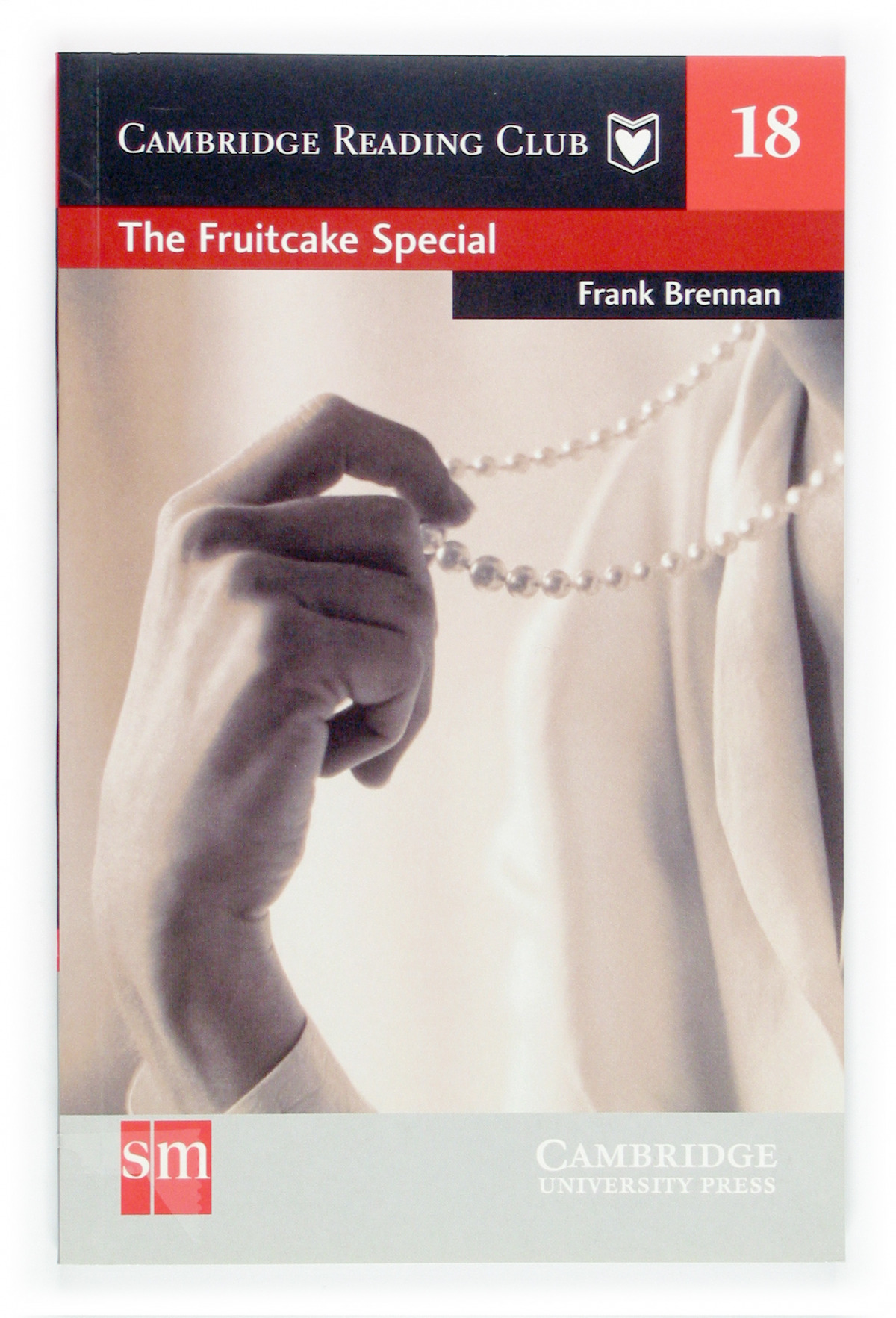 FRUITCAKE SPECIAL (CAMBRIDGE READING CLUB 18)