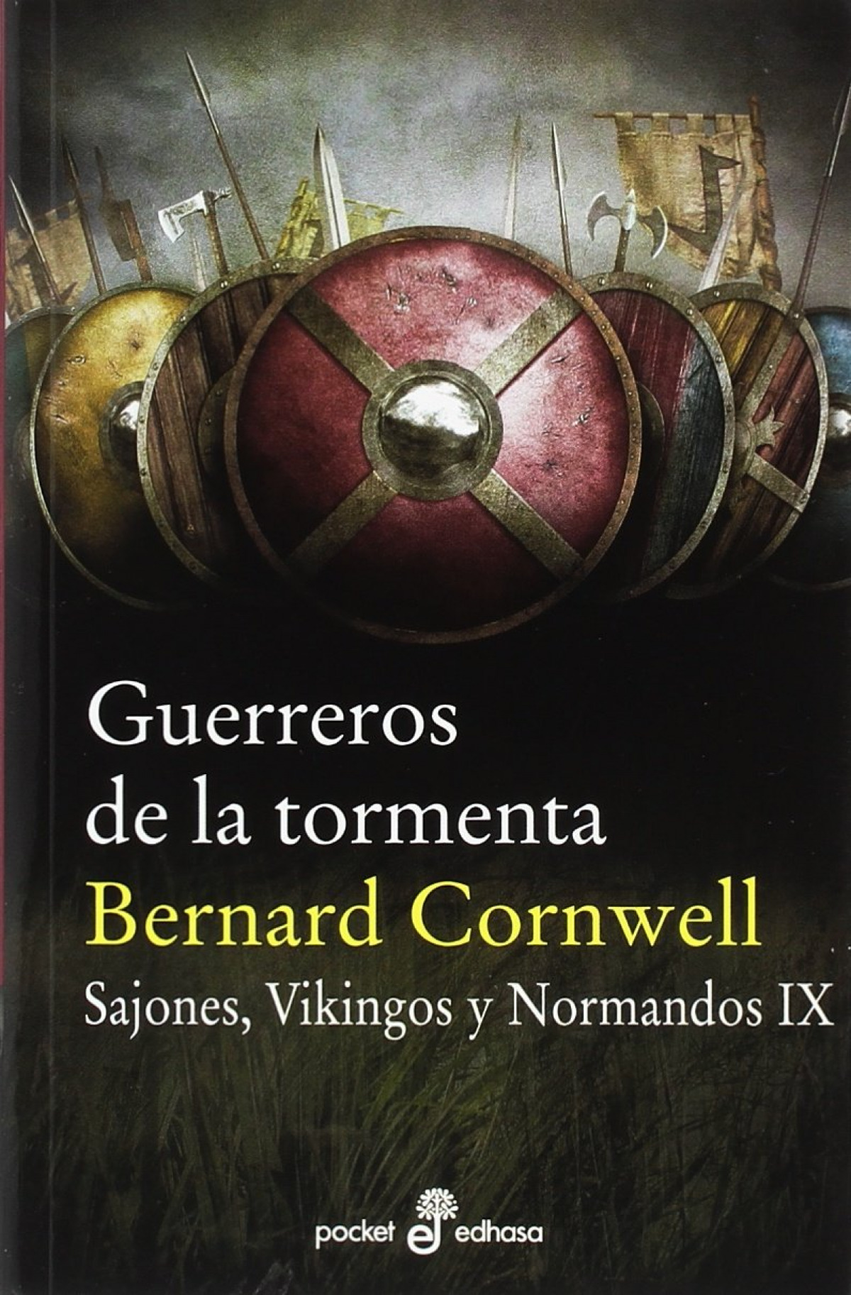GUERREROS DE LA TORMENTA Sajones, Vikingos y Normandos IX - Cornwell, Bernar