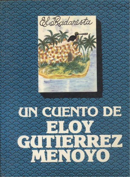 El radarista - Gutierrez Menoyo, Eloy