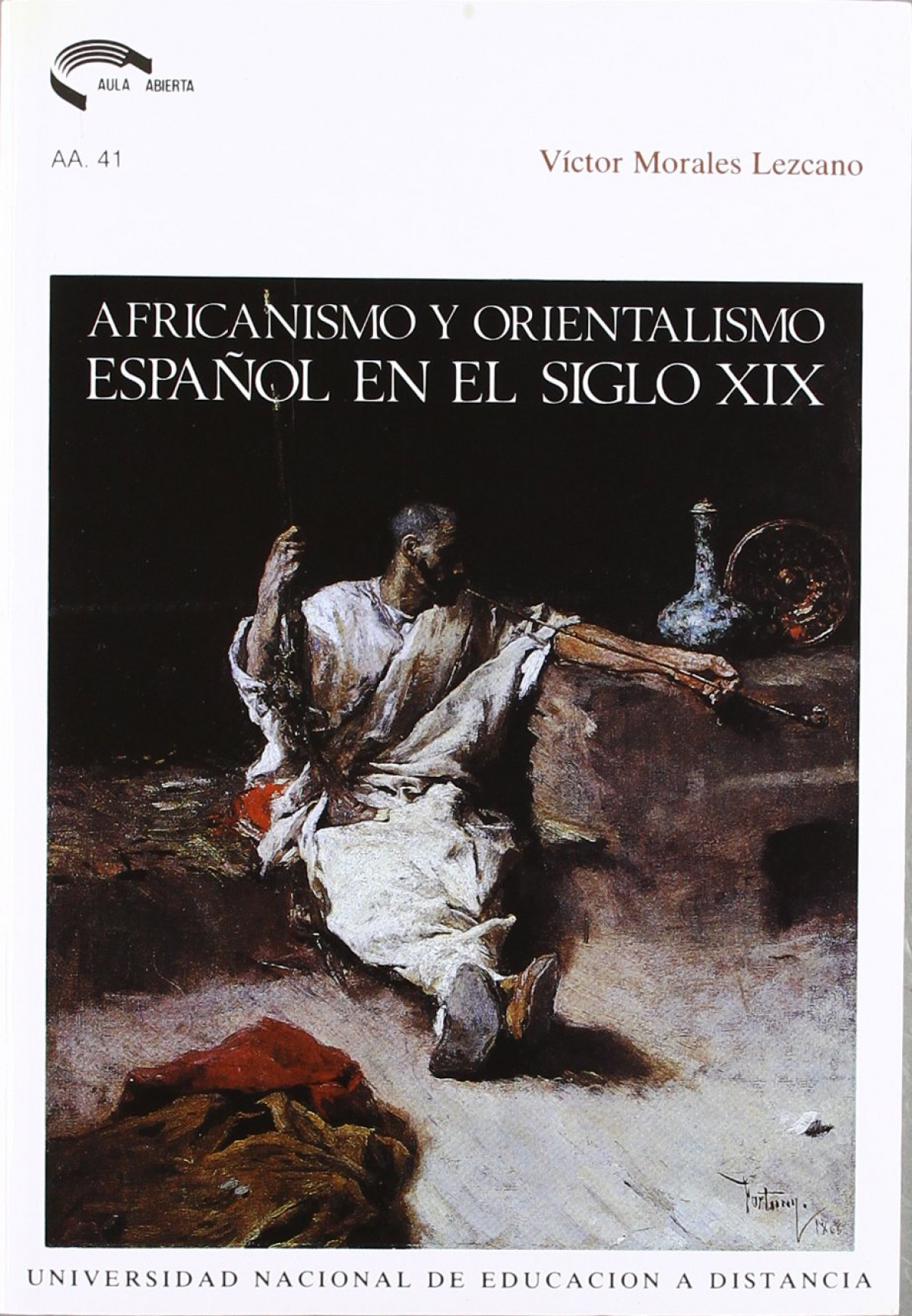 Africanismo y orientalismo español en el siglo XIX