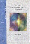 PINTURA DE LOS SIGLOS XIX Y XX VOL III