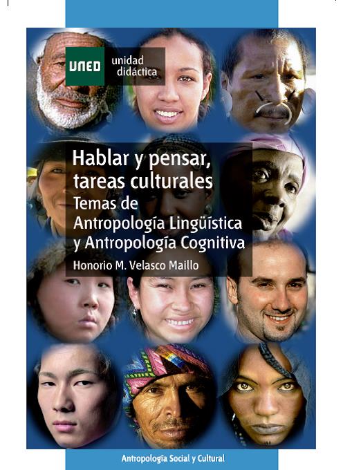 HABLAR Y PENSAR, TAREAS CULTURALES. TEMAS DE ANTROPOLOGIA LI