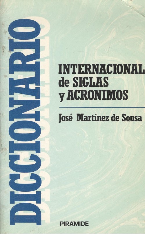 Diccionario internacional de siglas y acronimos - Martinez De Sousa, Jose