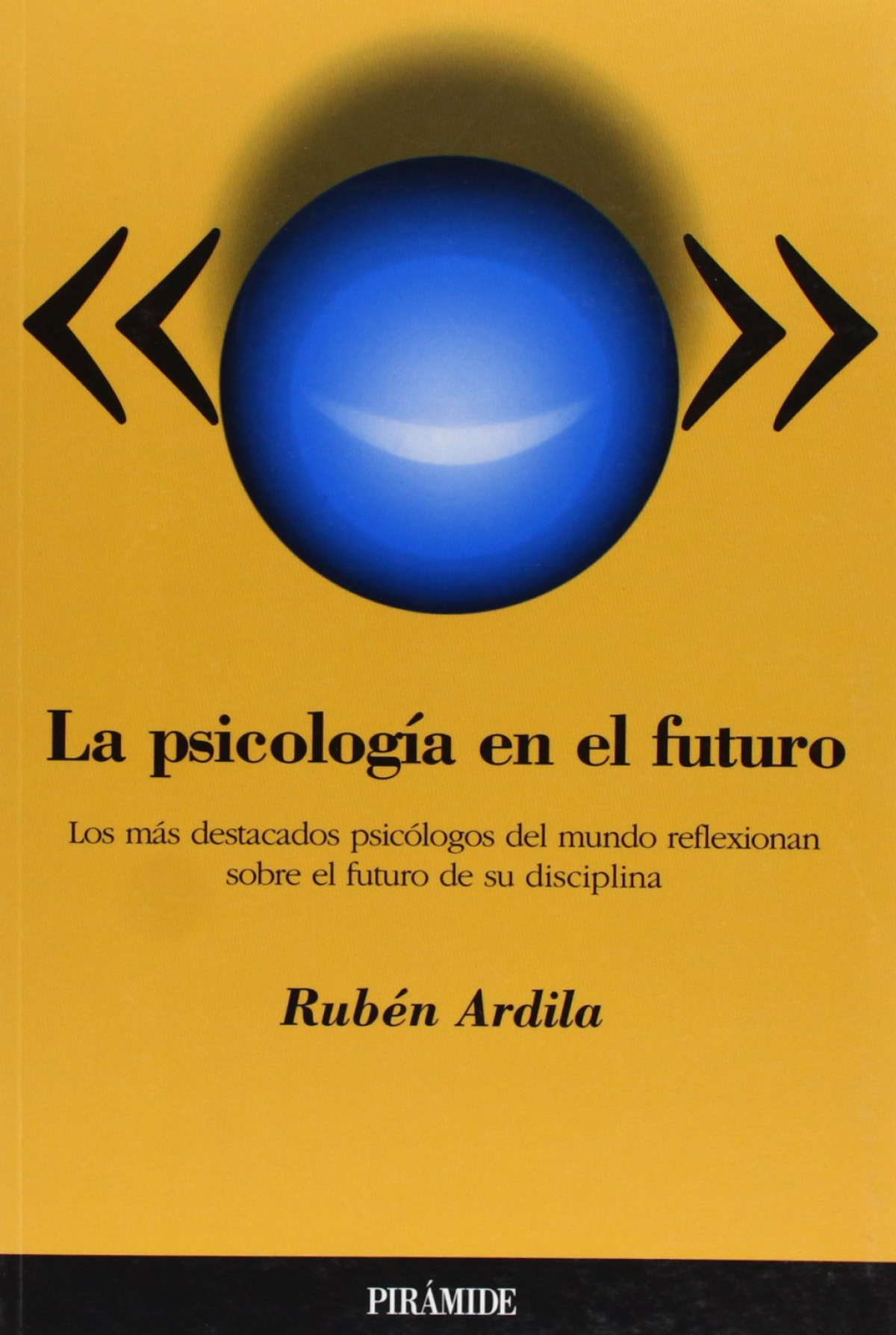 La psicologia en el futuro - Ardila, Ruben