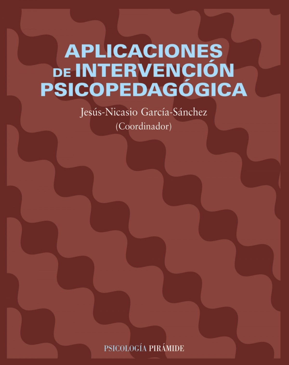 Aplicaciones de intervencion psicopedagogica - Garcia, Jesus