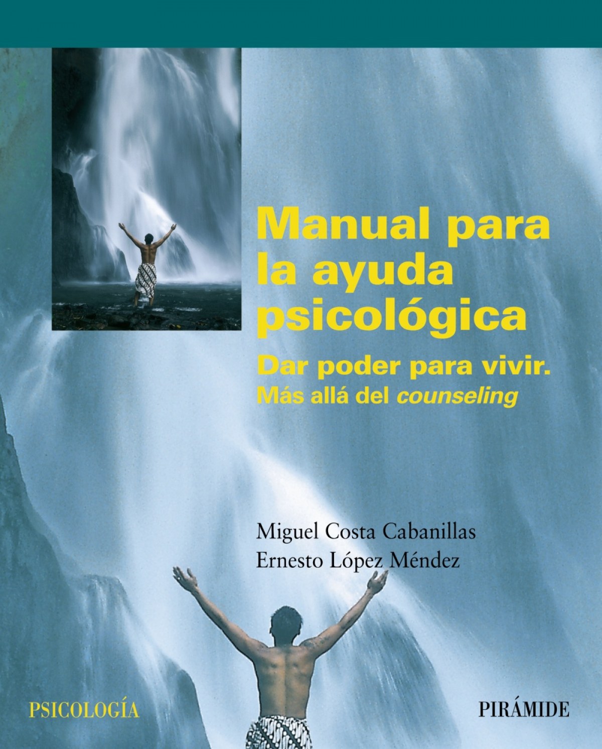 Manual para la ayuda psicológica - Costa, Miguel