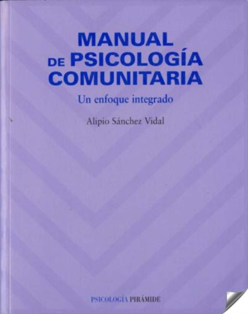 Manual de psicología comunitaria Un enfoque integrado - Sanchez Vidal, Alipio