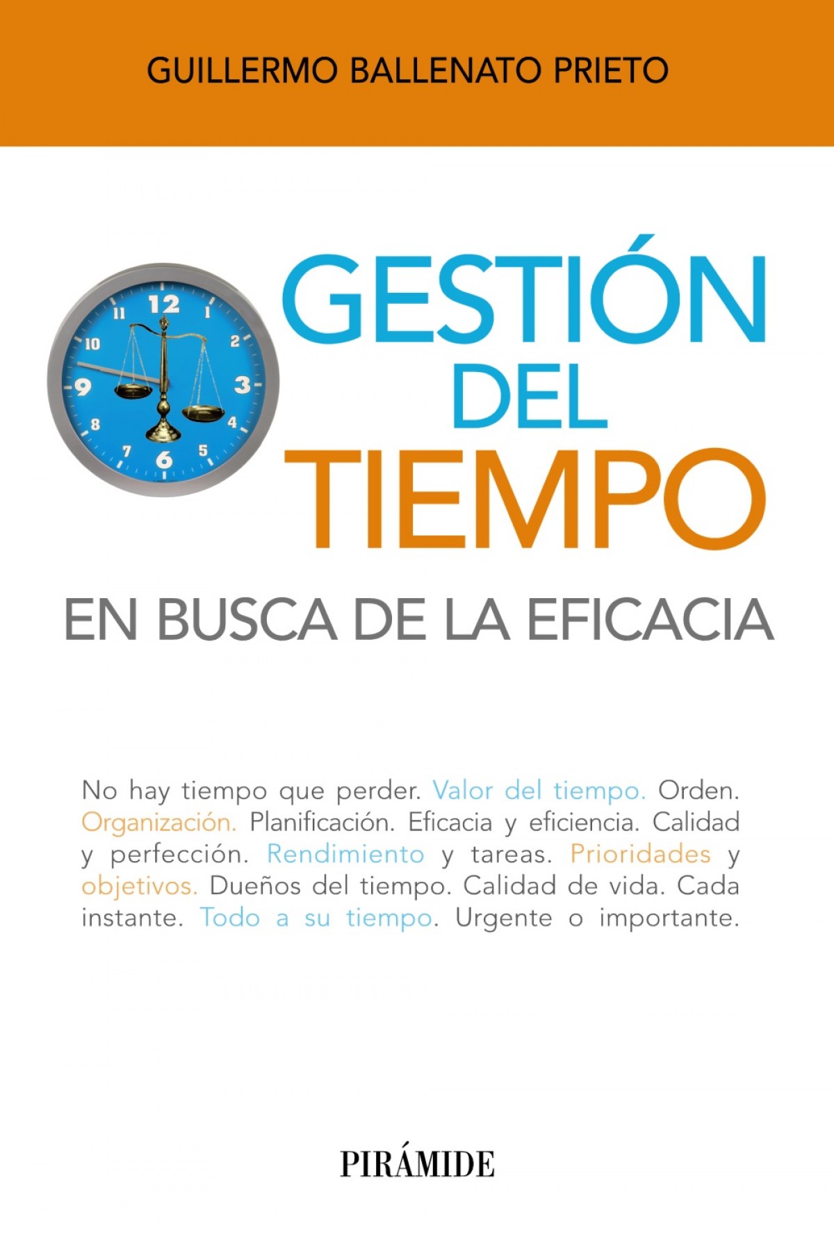 Gestión del tiempo - Ballenato Prieto, Guillermo
