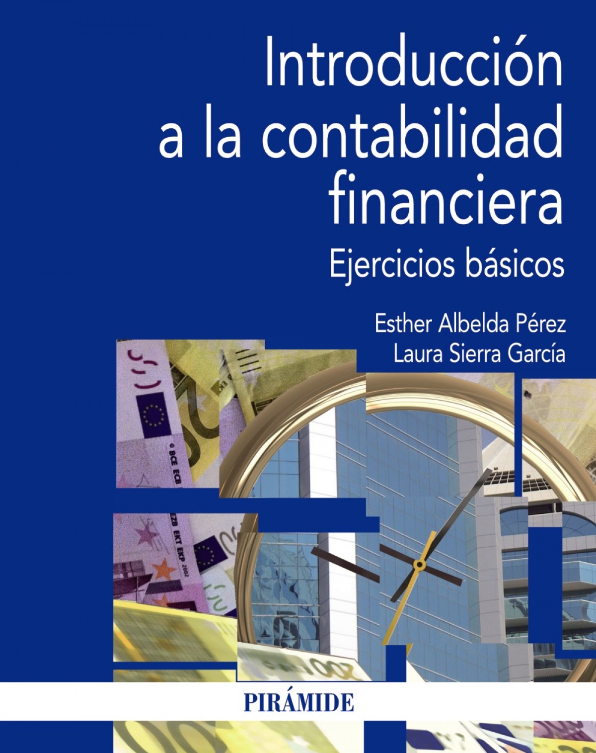 Introducción a la contabilidad financiera - Sierra García, Laura