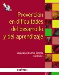 PREVENCION EN DIFICULTADES DEL DESARROLLO Y DEL APRENDIZAJE