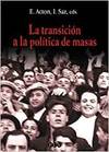 La transici�n a la pol�tica de masas