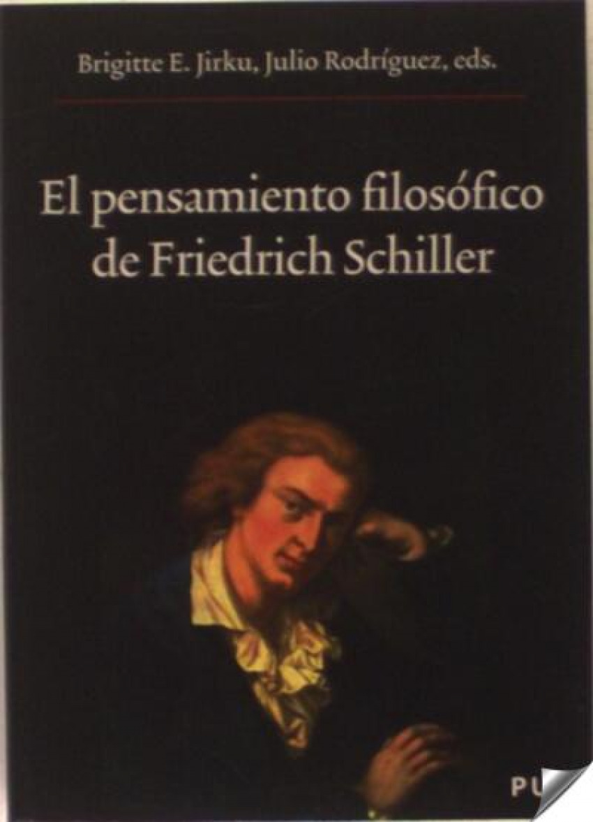 El pensamiento filosófico de Friedrich Schiller - Brigitte Jirku, Julio Rodríguez, eds.