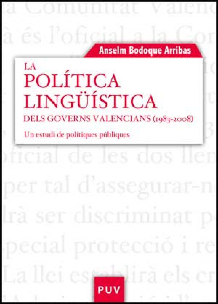 Politica linguistica dels governs valencians(1983-2008) - Anselm Bodoque Arribas