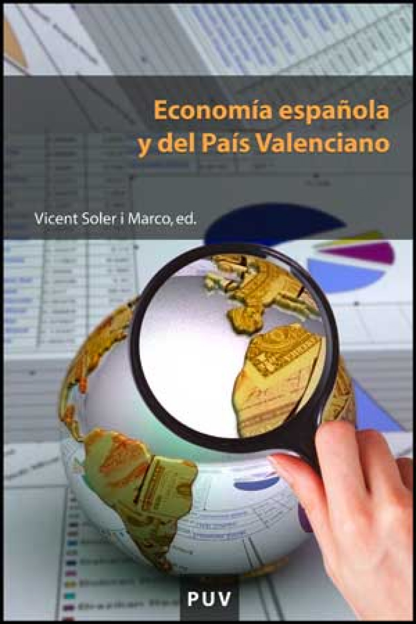 Economía española y del País Valenciano - Vicent Soler, ed.