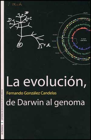 La evolución, de Darwin al genoma - González Candelas, Fernando
