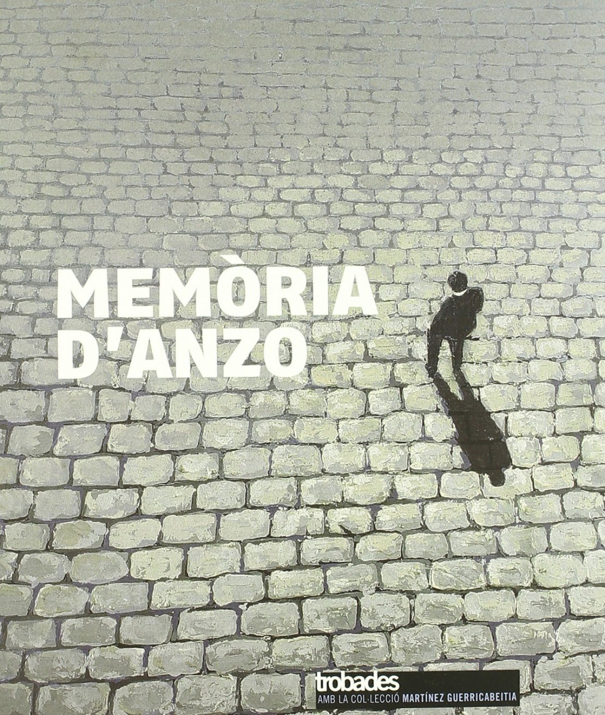Memòria d'Anzo CATALEG EXPOSICIO UNIVERSITAT DE VALENCIA - Aa. Dd.