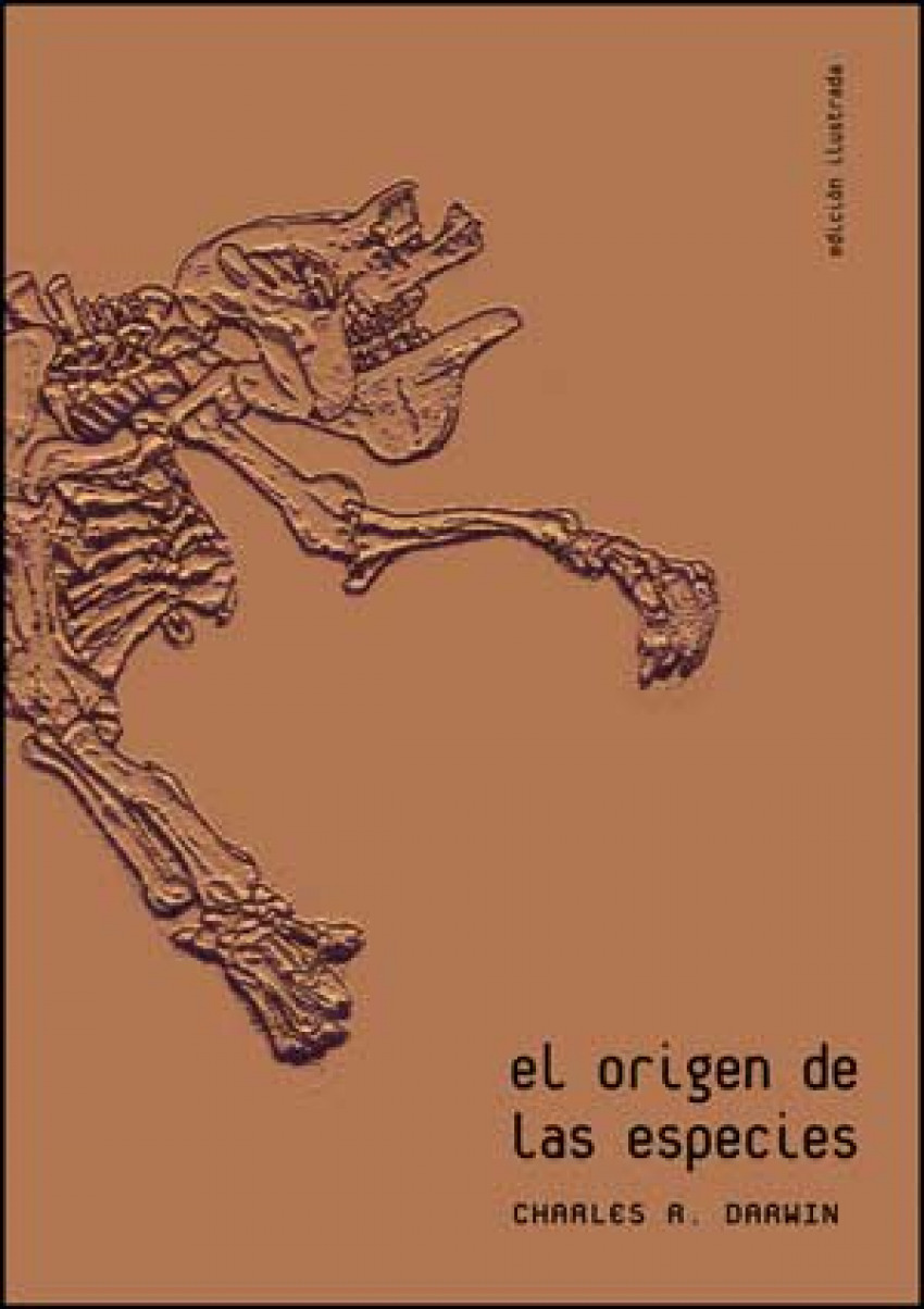 El origen de las especies Edición ilustrada - Darwin, Charles R.