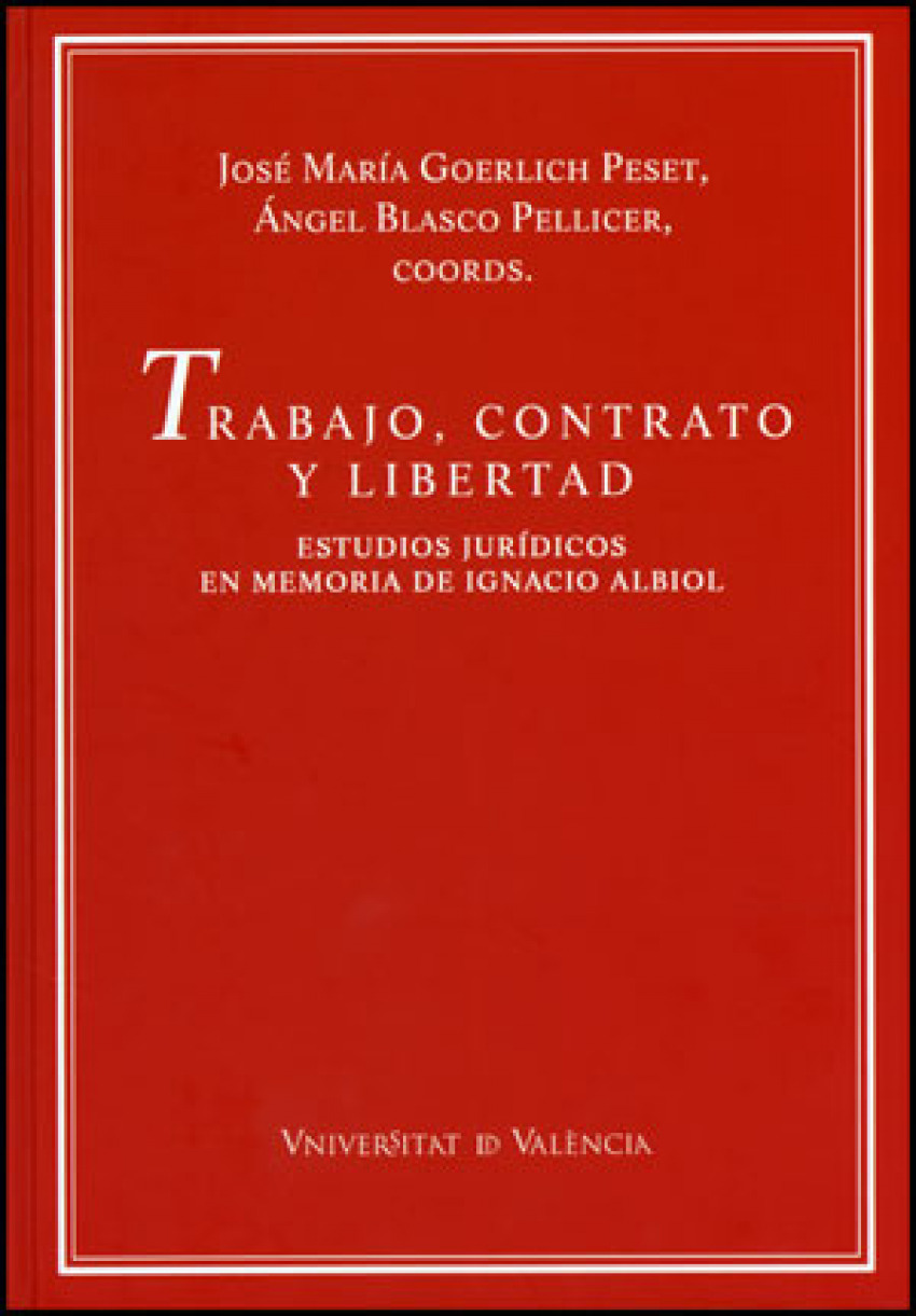 Trabajo, contrato y libertad