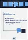 TRASTORNOS Y DIFICULTADES DEL DESARROLLO