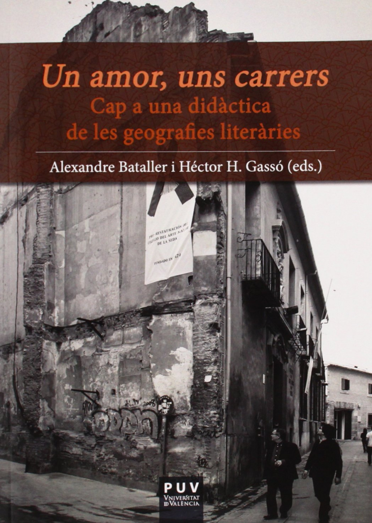 Un amor, uns carrers: Cap a una did�ctica de les geografies