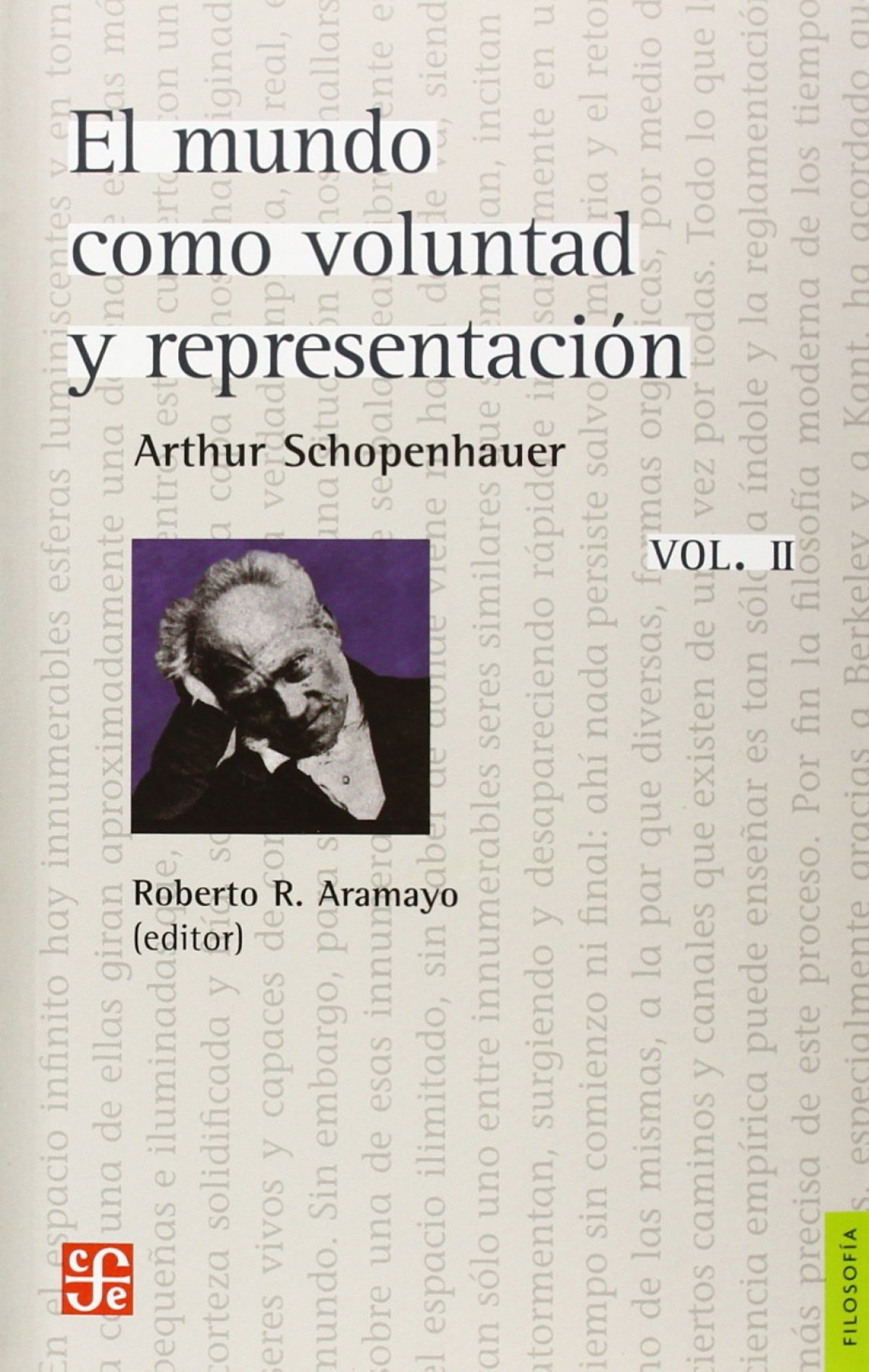 El mundo como voluntad y representación, vol. II (complementos) - Schopenhauer, Arthur